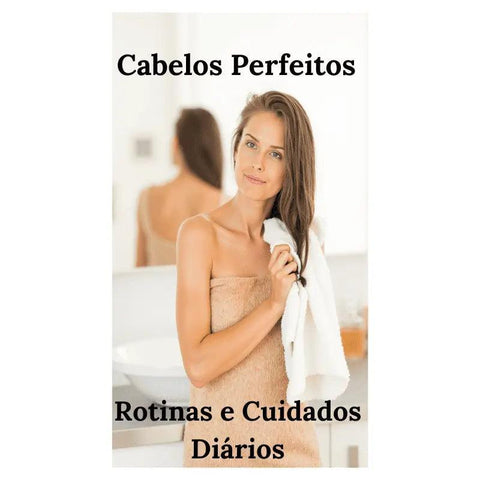 Mulher secando cabelos com toalha branca, demonstrando rotina de cuidados capilares diários para cabelos saudáveis
