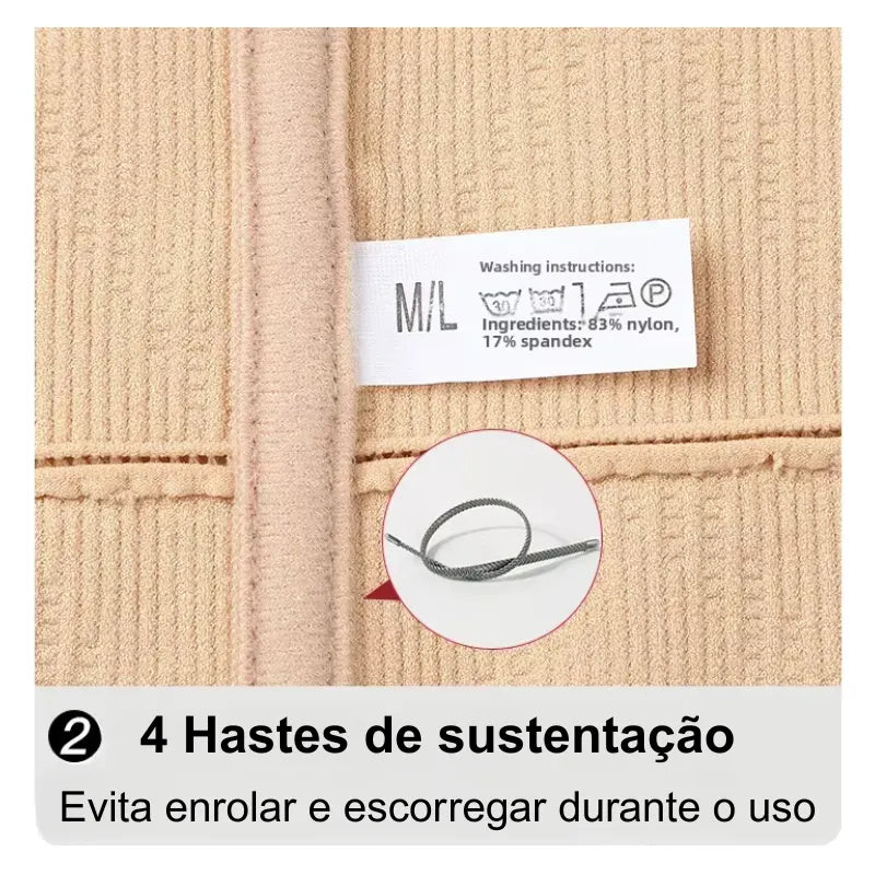 Cinta modeladora com 4 hastes de sustentação que evitam enrolar
